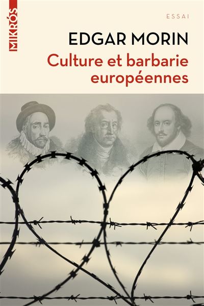 Culture et barbarie européennes - Edgar Morin - broché