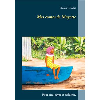 Mes contes de Mayotte