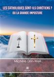 Les catholiques sont-ils chrétiens ?