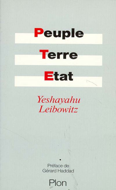 Peuple, terre, état - Isaïe Leibowitz - broché