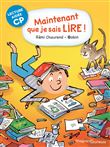 Maintenant que je sais lire Lecture aidée