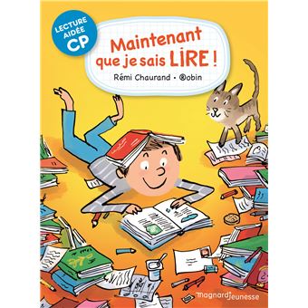 Maintenant que je sais lire Lecture aidée
