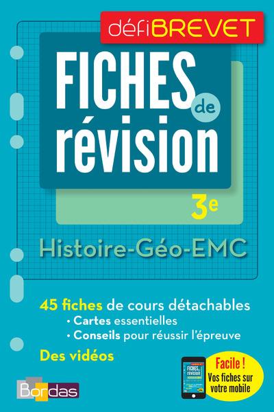 DéfiBrevet - Fiches De Révision - Histoire-Géo-EMC 3E Offert : Vos ...