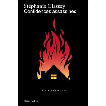 Confidences assassines