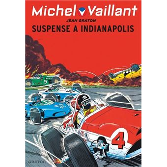 Michel Vaillant - Suspense à Indianapolis / Nouvelle édition (Edition définitive)