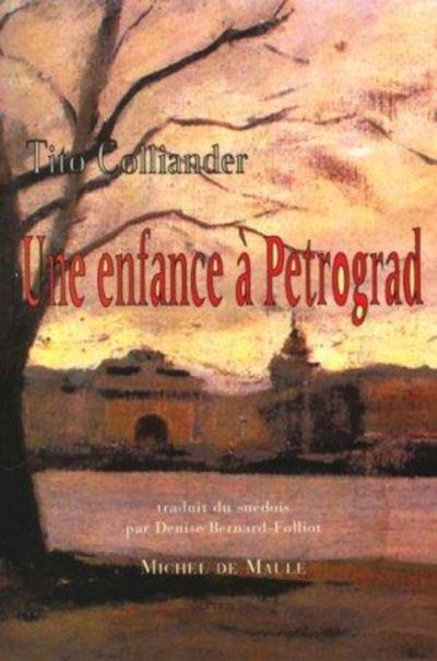 Enfance a petrograd (une) -  COLLIANDER - broché