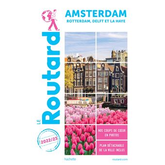 Guide du Routard Amsterdam et ses environs 2022/23