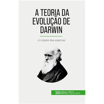 A Teoria da Evolução de Darwin