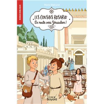Les cousins Rosario - Vol 4 - En route vers Jérusalem !