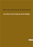 Les rêves et les moyens de les diriger