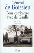 Pour combattre avec De Gaulle