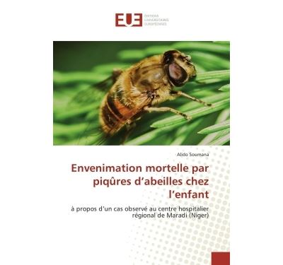 Envenimation mortelle par piqures d'abeilles chez l'enfant