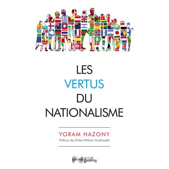 Les vertus du nationalisme