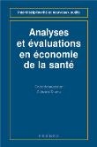 Analyses et évaluations en économie de la santé