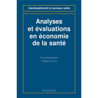 Analyses et évaluations en économie de la santé