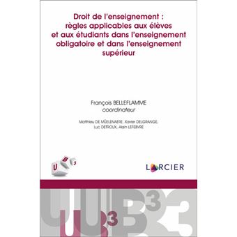 Droit de l'enseignement : règles applicables aux élèves et aux étudiants dans l'enseignement