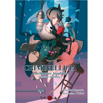 Criminelle IA, intelligence amplifier