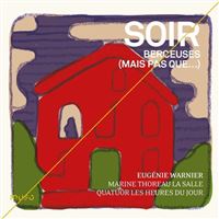Soir Berceuses (mais pas que...)