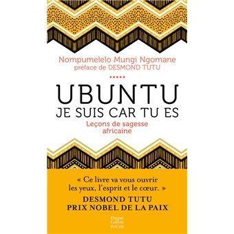 Ubuntu - Leçons de sagesse africaine - 1