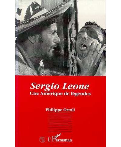 Sergio leone une amerique de legendes