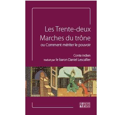 Les Trente Deux Marches du Trone