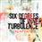 Six Degrees Of - 2 Vinilos Transparente