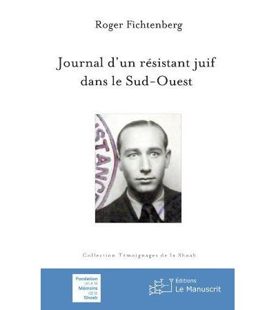 Journal dun résistant juif dans le Sud-Ouest