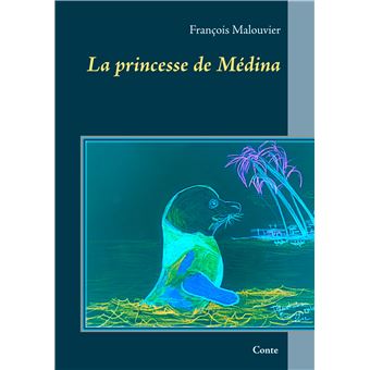 La princesse de Médina