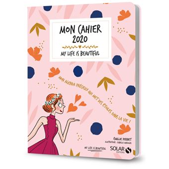 Mon cahier 2020 My life is beautiful