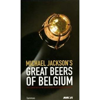 Great Beers of Belgium: Jackson, Michael: 9789053730126