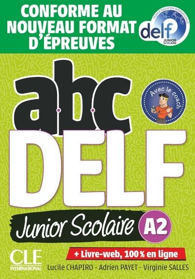 ABC Delf Junior scolaire niveau A2 + DVD + Livre-Web NC