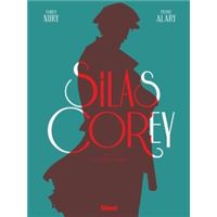 Silas Corey - Intégrale Cycle 2