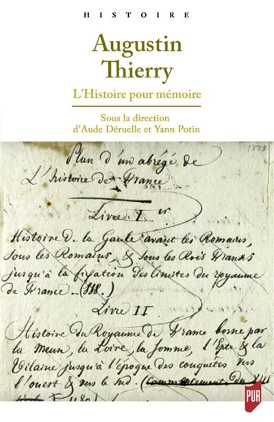 Augustin Thierry - Aude Deruelle - broché