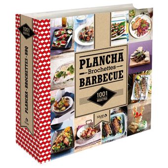 Plancha Brochettes Barbecue 1001 Recettes Cartonne Collectif Achat Livre Fnac