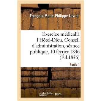 Compte rendu analytique des observations recueillies pendant son exercice médical à l'Hôtel-Dieu.