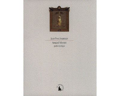 Armand Silvestre, poète modique