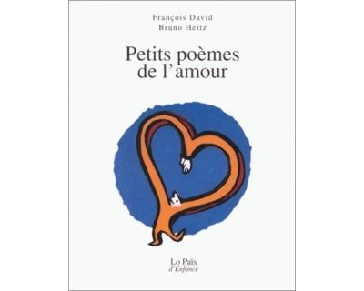 Petits poèmes de l'amour