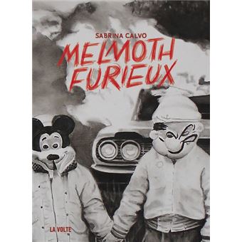 Melmoth furieux
