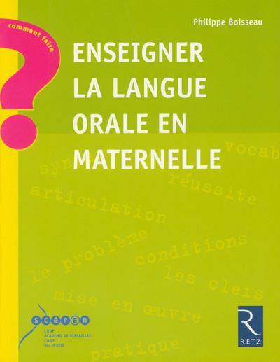 Enseigner l'oral en maternelle