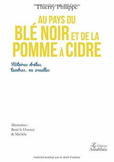 Au pays du blé noir et de la pomme à cidre