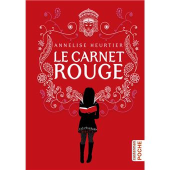 Le Carnet Rouge - Poche - Annelise Heurtier - Achat Livre | Fnac