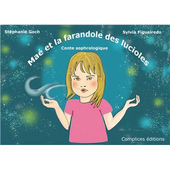 Maé et la farandole des lucioles