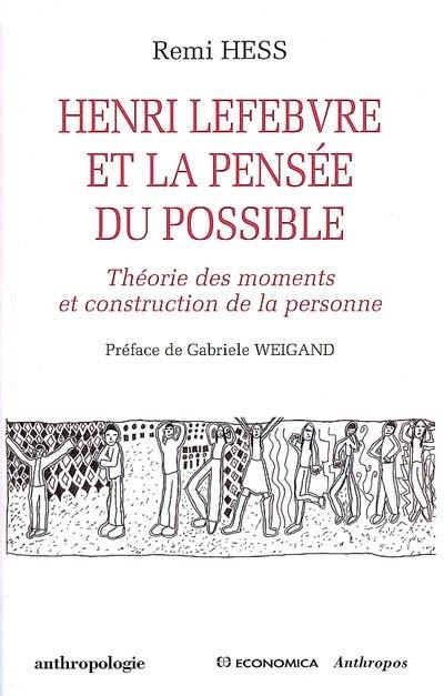 Henri Lefèbvre et la pensée du possible