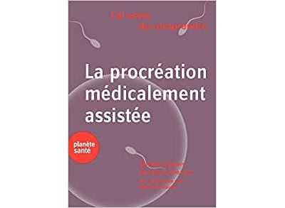 La procréation médicalement assistée