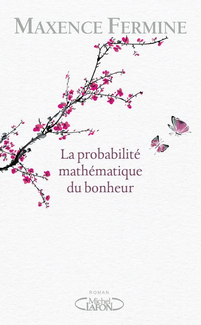 La probabilite du bonheur