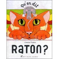 Qu'en dit raton ?