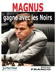 Magnus gagne avec les Noirs