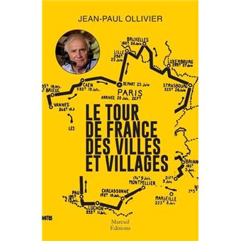 Le Tour de France des villes et villages