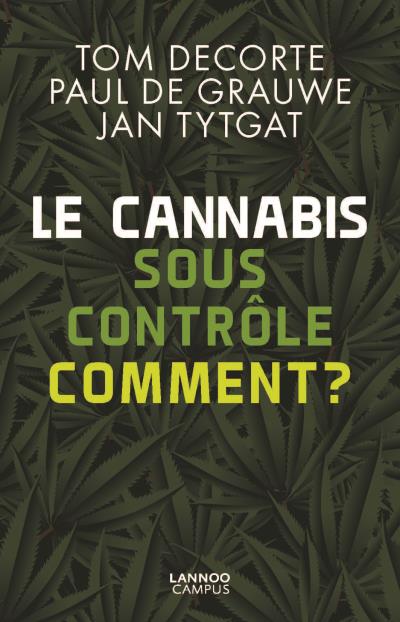 Le cannabis sous contrôle