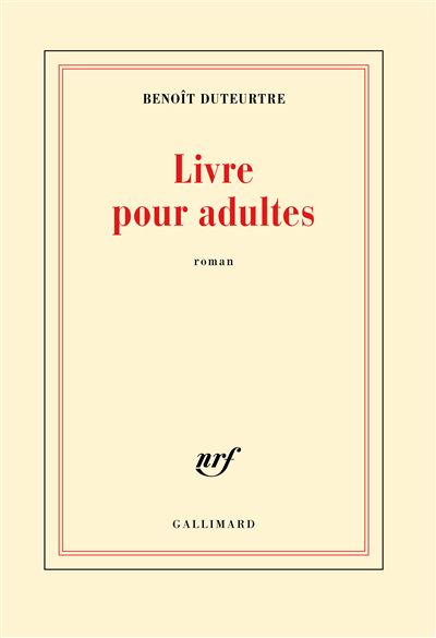 Livre pour adultes - Benoît Duteurtre - broché
